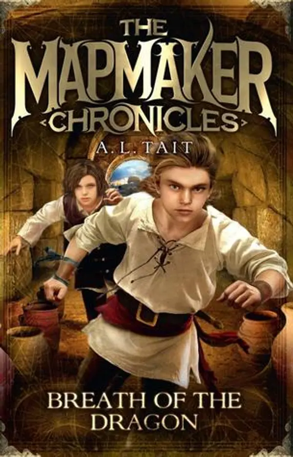 Breath of the Dragon (The Mapmaker Chronicles, #3) by A.L. Tait cover