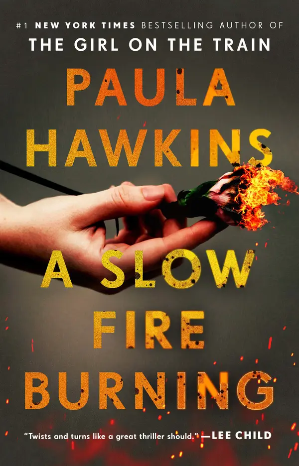 A Slow Fire Burning by Paula Hawkins cover