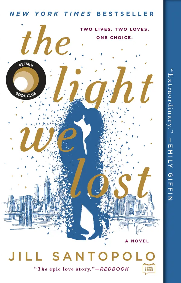 The Light We Lost: Reese's Book Club by Jill Santopolo cover