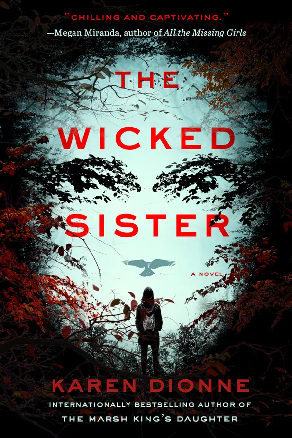 The Wicked Sister by Karen Dionne cover