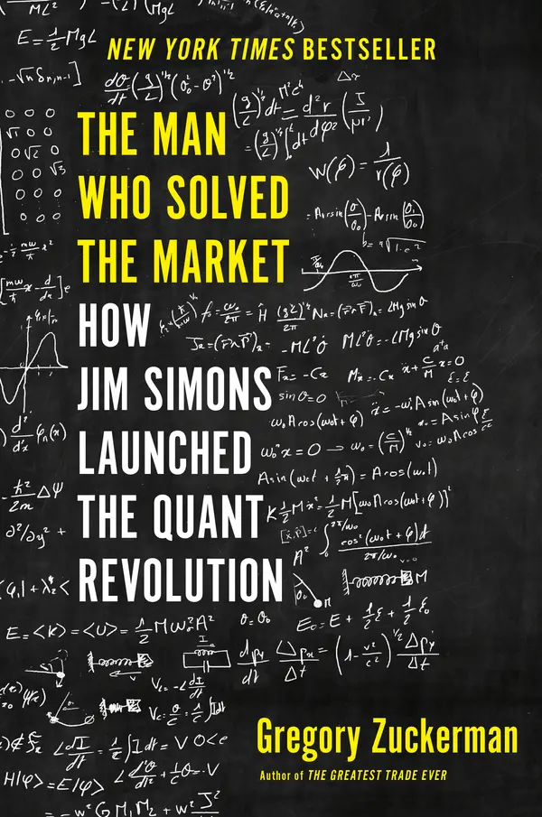 The Man Who Solved the Market by Gregory Zuckerman cover