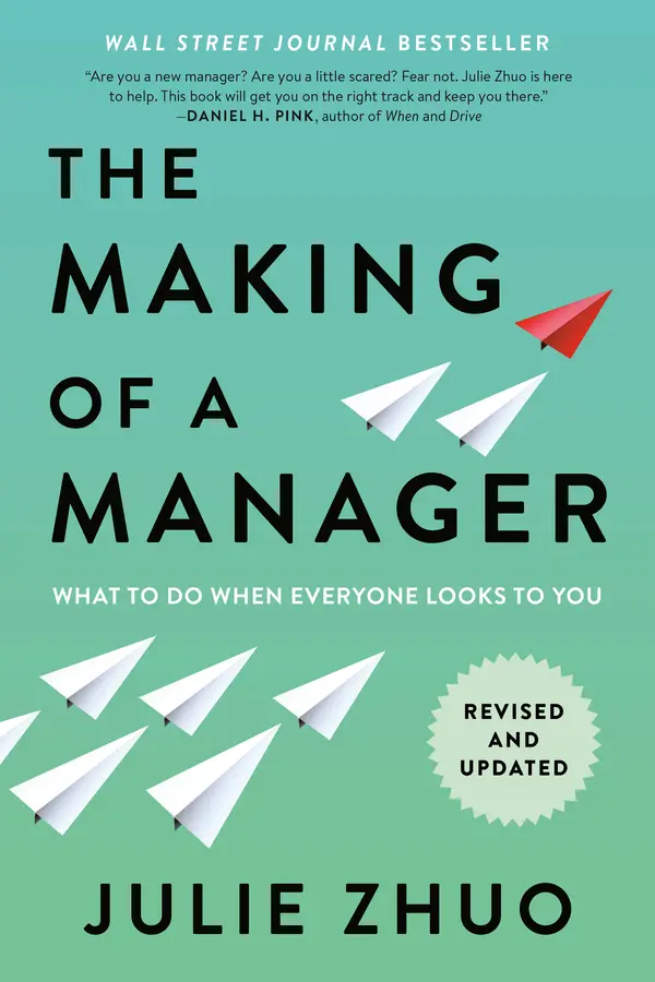 The Making of a Manager by Julie Zhuo cover