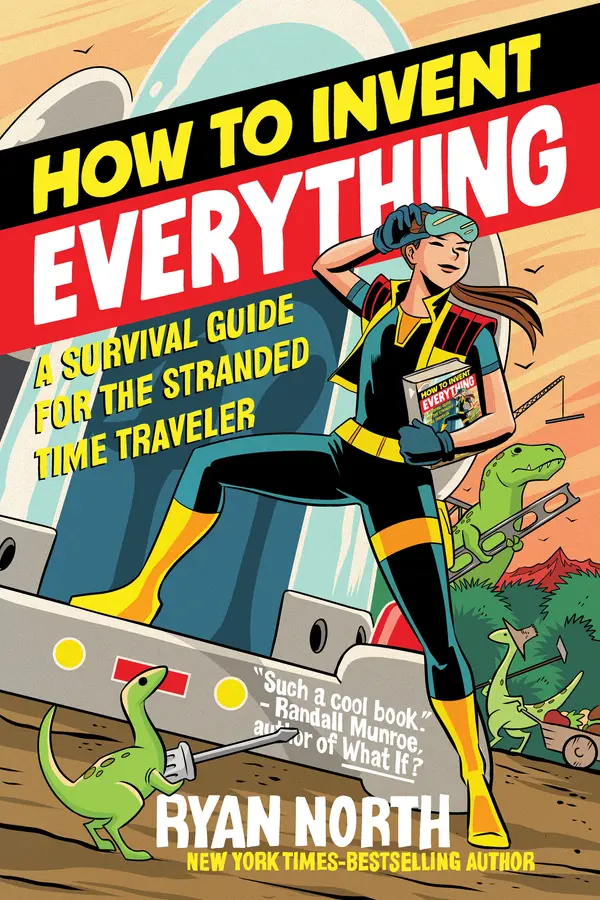 How to Invent Everything by Ryan North cover