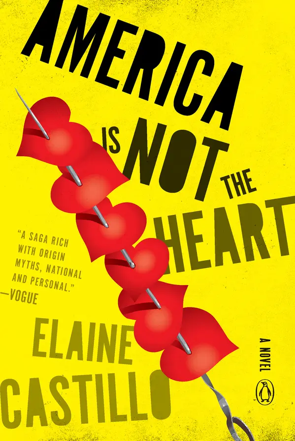 America Is Not the Heart by Elaine Castillo cover