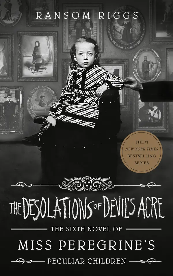 The Desolations of Devil's Acre by Ransom Riggs cover