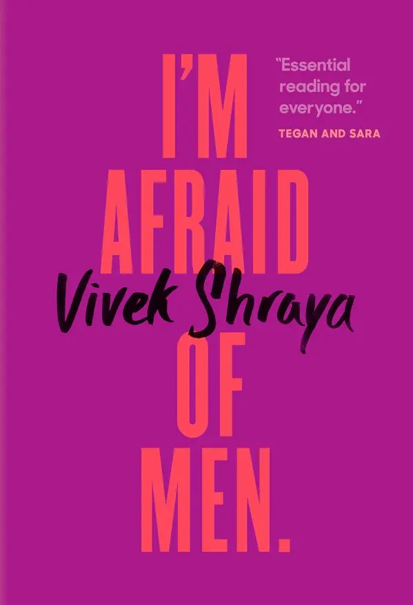 I'm Afraid of Men by Vivek Shraya cover