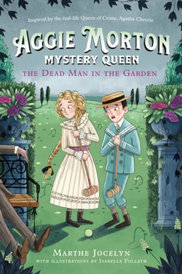 The Dead Man in the Garden (Aggie Morton, Mystery Queen, #3) by Marthe Jocelyn cover