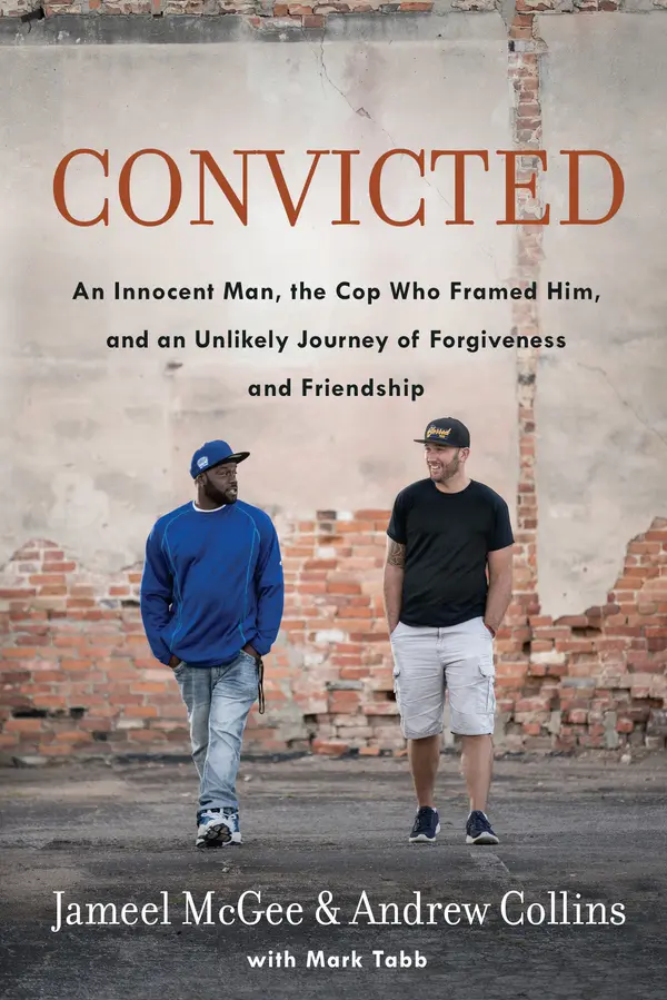 Convicted by Jameel Zookie McGee, Andrew Collins, Mark Tabb cover