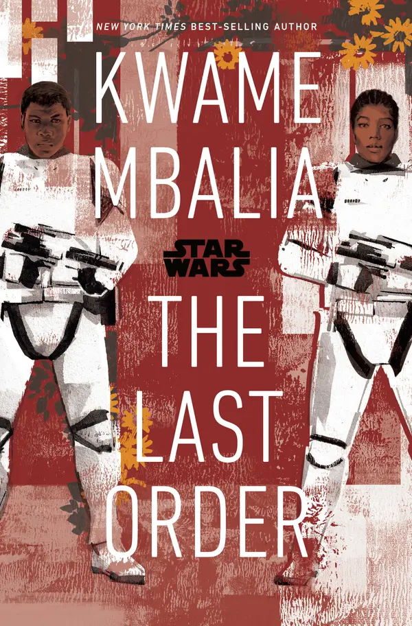 Star Wars: The Last Order by Kwame Mbalia cover