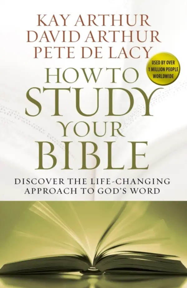 How to Study Your Bible by Kay Arthur cover