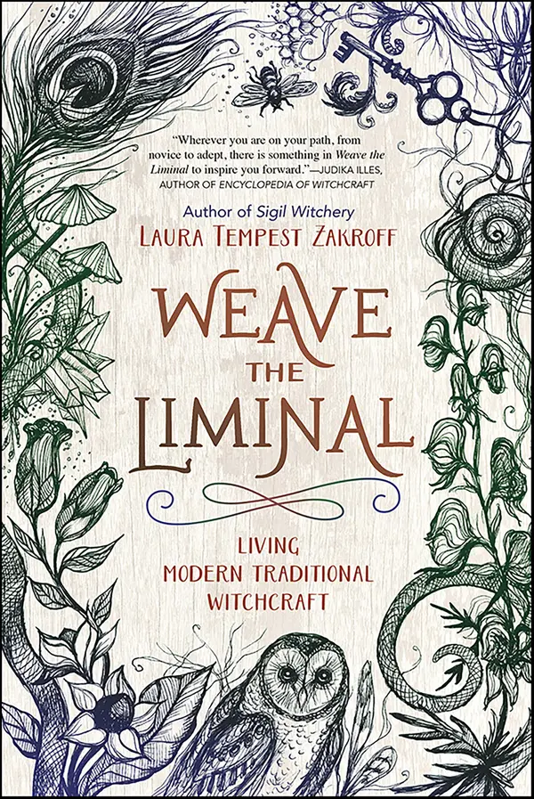 Weave the Liminal by Laura Tempest Zakroff cover