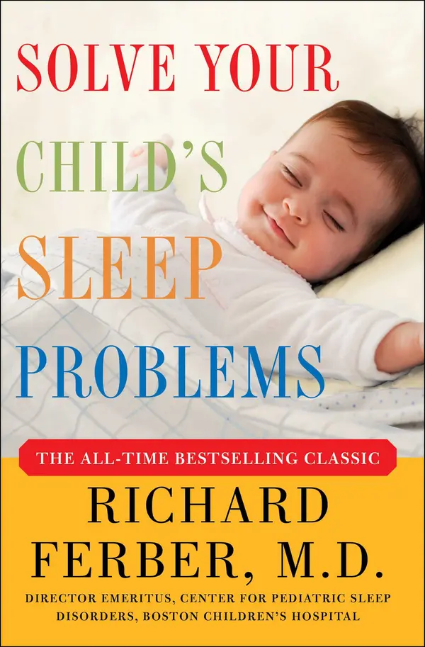 Solve Your Child's Sleep Problems: Revised Edition by Richard Ferber cover