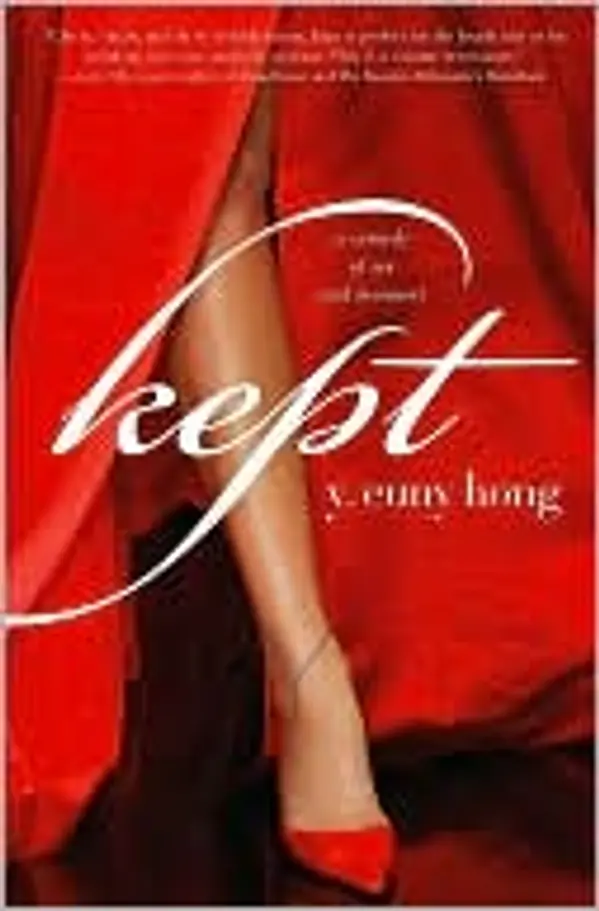 Kept: A Comedy of Sex and Manners by Euny Hong cover