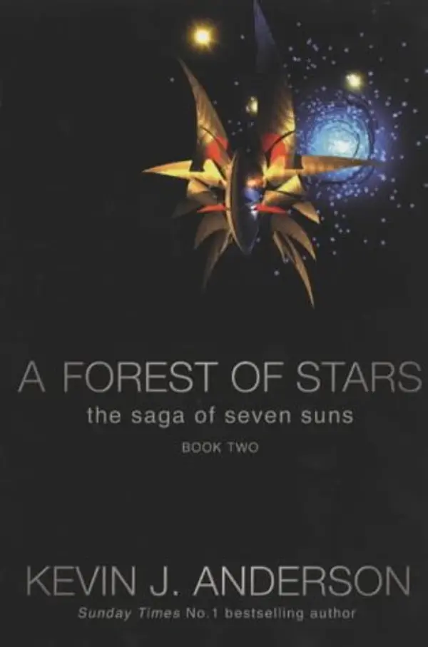 A Forest of Stars (The Saga of Seven Suns, # 2) by Anderson Kevin J cover