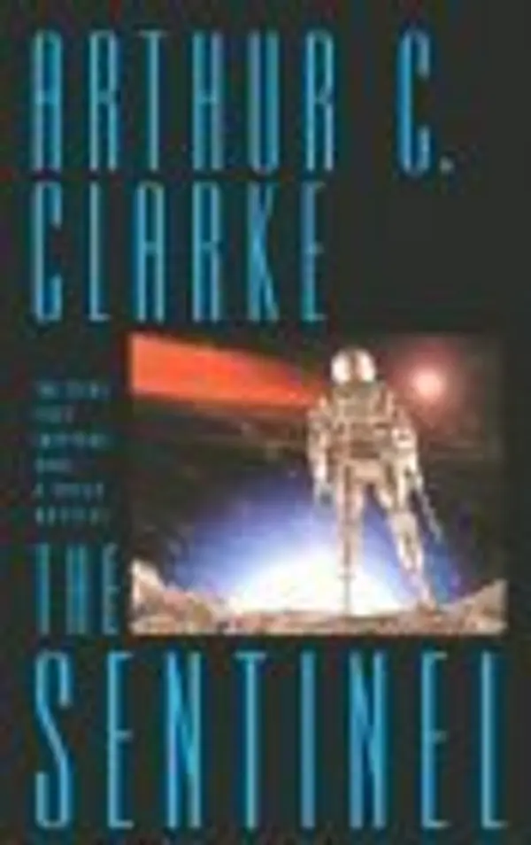 The Sentinel by Arthur C. Clarke cover