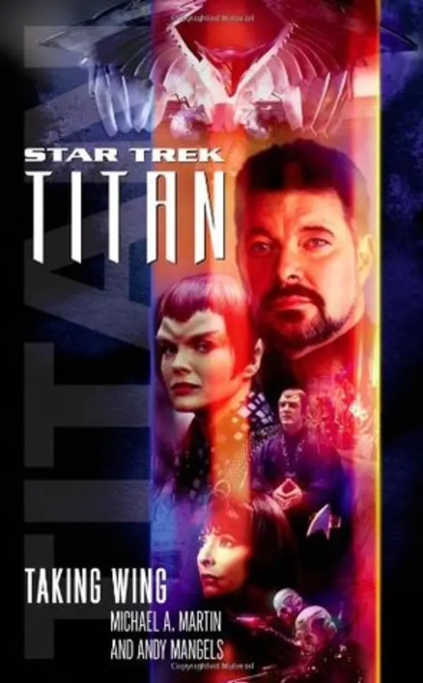 Taking Wing (Star Trek: Titan, #1) by Michael A. Martin cover