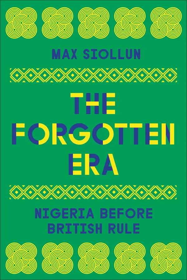 The Forgotten Era by Max Siollun cover