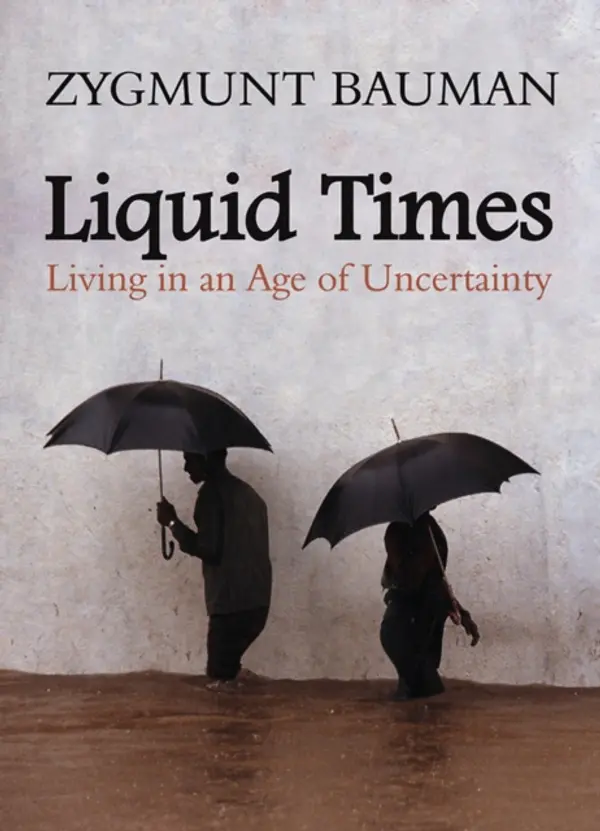 Liquid Times by Zygmunt Bauman cover