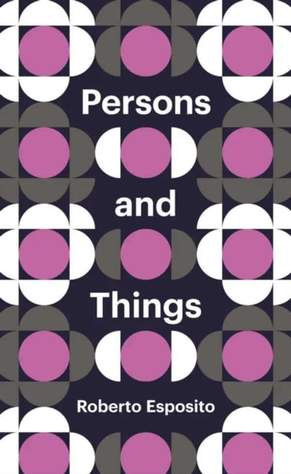 Persons and Things by Roberto Esposito cover