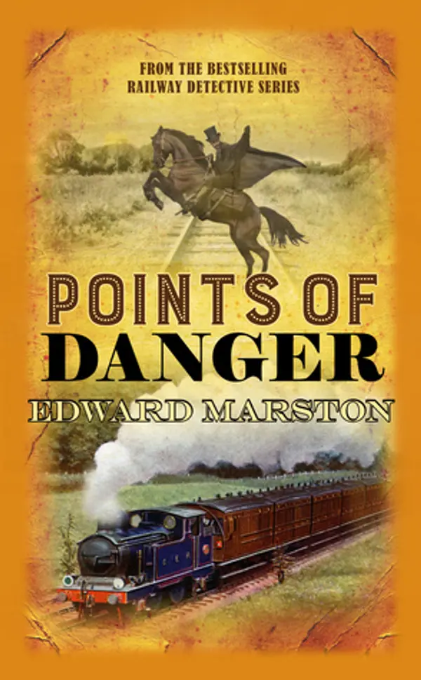 Points of Danger (The Railway Detective #16) by Edward Marston cover