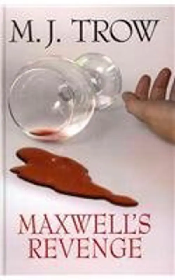 Maxwell's Revenge by M.J. Trow cover