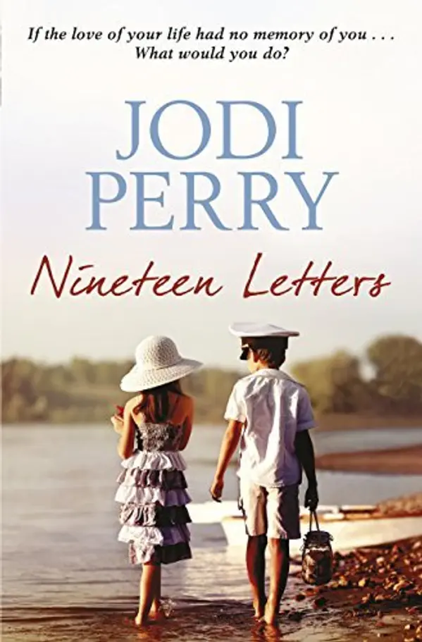 Nineteen Letters: A beautiful love story that will take your breath away by Jodi Perry cover