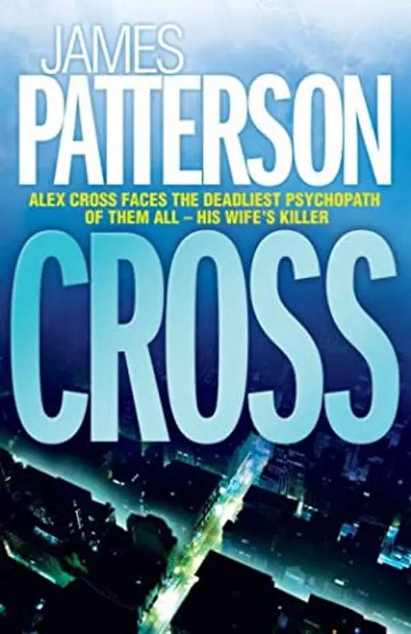 Cross by James  Patterson cover