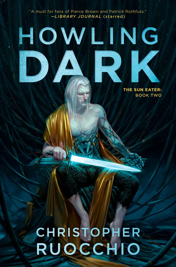 Howling Dark by Christopher Ruocchio cover