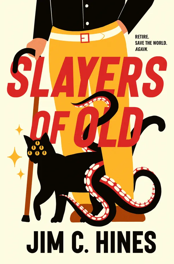 Slayers of Old by Jim C. Hines cover