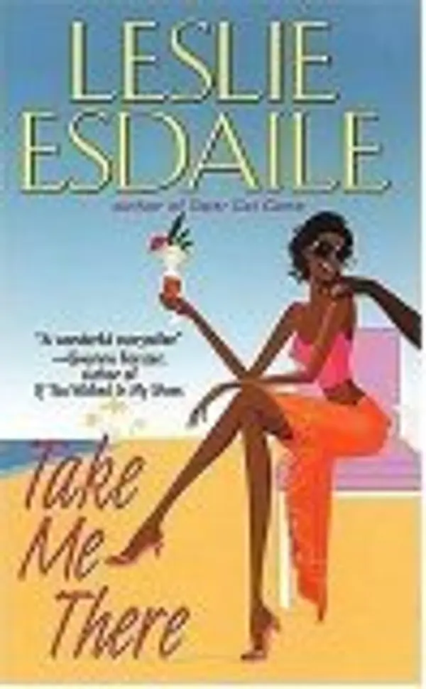 Take Me There by Leslie Esdaile cover