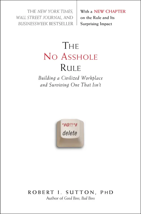 The No Asshole Rule by Robert I. Sutton cover