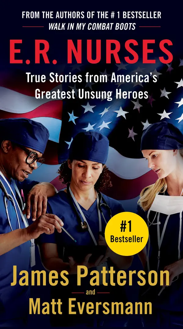 E.R. Nurses by James Patterson, Matt Eversmann, Chris Mooney cover