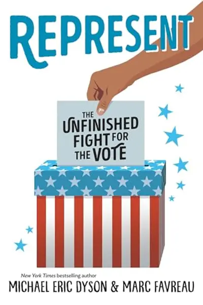 Represent: The Unfinished Fight for the Vote book cover
