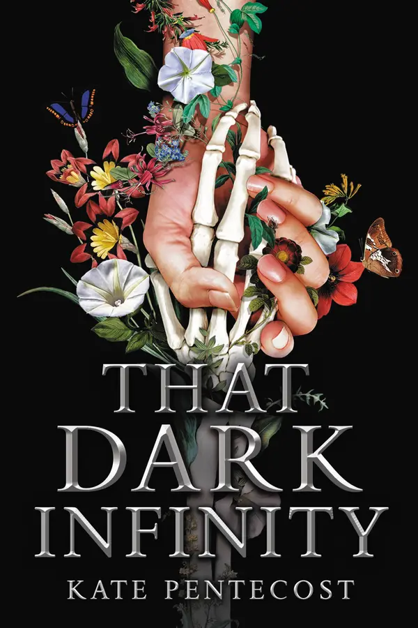 That Dark Infinity by Kate Pentecost cover