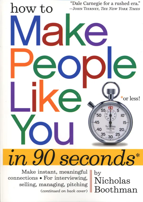 How to Make People Like You in 90 Seconds or Less by Nicholas Boothman cover