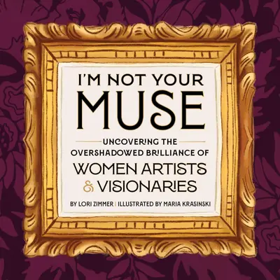 I'm Not Your Muse book cover