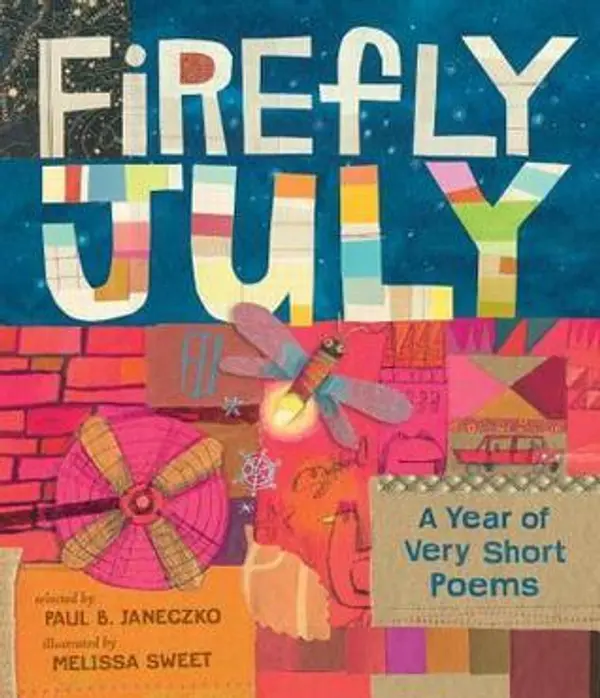 Firefly July: A Year of Very Short Poems by Paul B. Janeczko cover