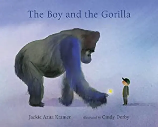 The Boy and the Gorilla by Jackie Azúa Kramer cover