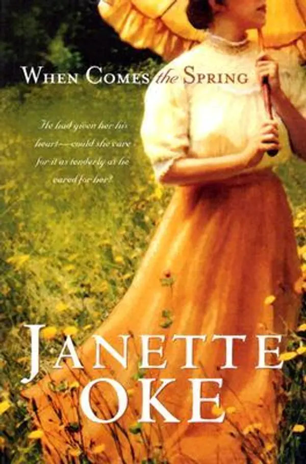 When Comes the Spring (Canadian West, #2) by Janette Oke cover
