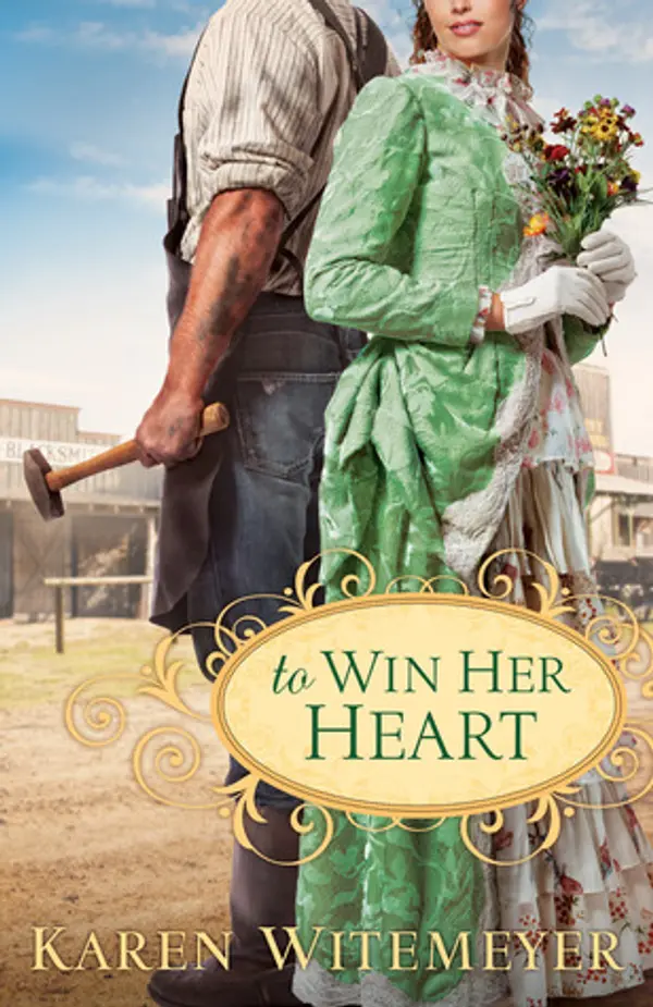 To Win Her Heart by Karen Witemeyer cover
