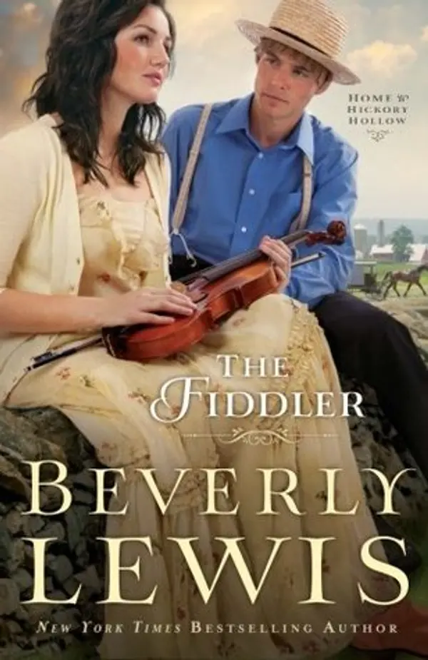 The Fiddler (Home to Hickory Hollow, #1) by Beverly Lewis cover