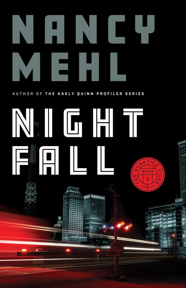 Night Fall (The Quantico Files, #1) by Nancy Mehl cover