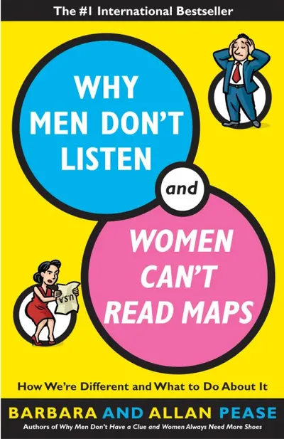 Why Men Don't Listen and Women Can't Read Maps book cover