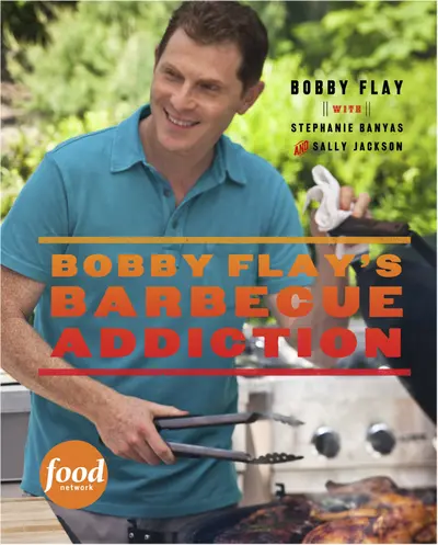 Bobby Flay's Barbecue Addiction book cover