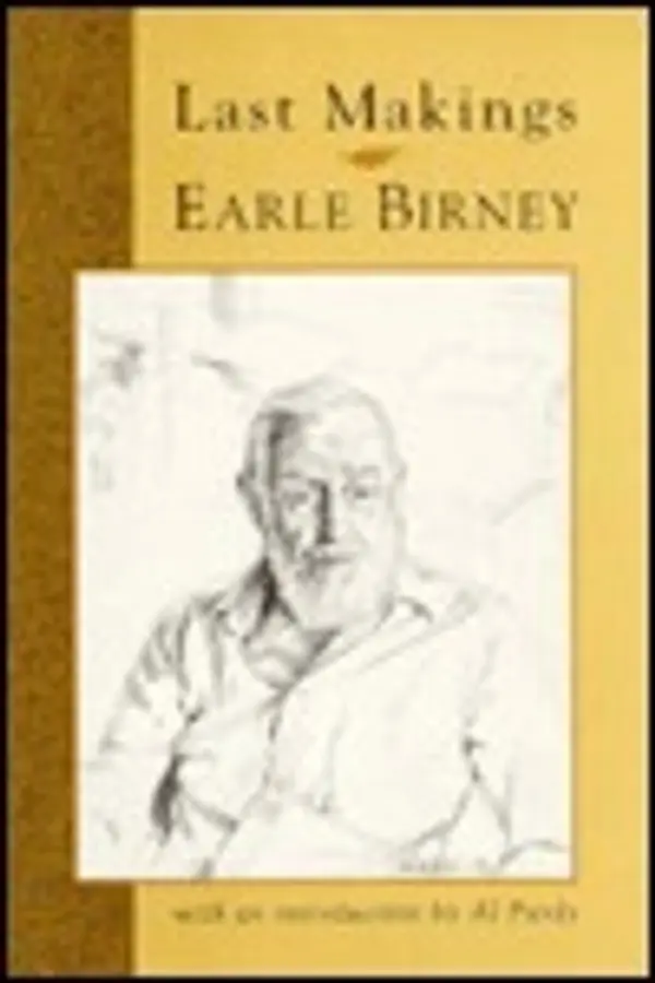Last Makings by Earle Birney cover