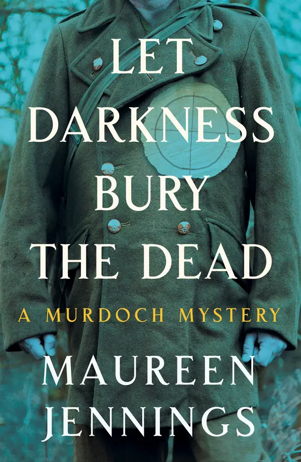 Let Darkness Bury the Dead by Maureen Jennings cover