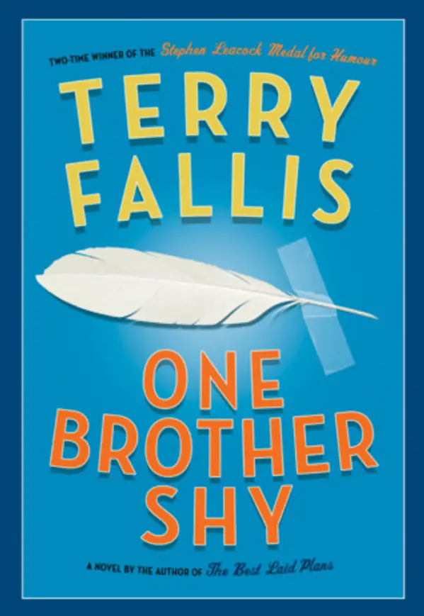 One Brother Shy by Terry Fallis cover