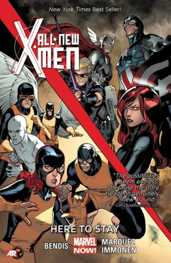 All-New X-Men, Vol. 2: Here to Stay by Brian Michael Bendis cover