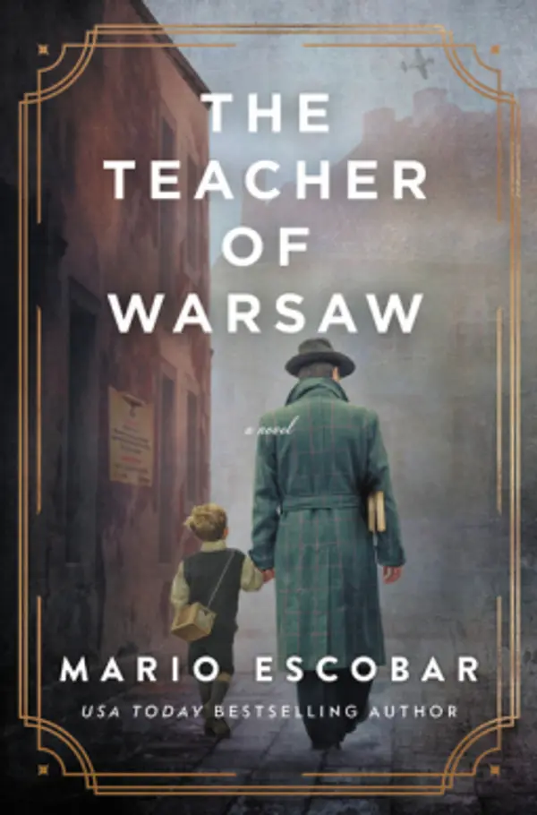 The Teacher of Warsaw by Mario Escobar cover