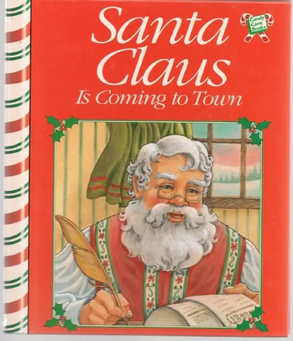 Santa Claus is coming to town by Carolyn Quattrocki cover
